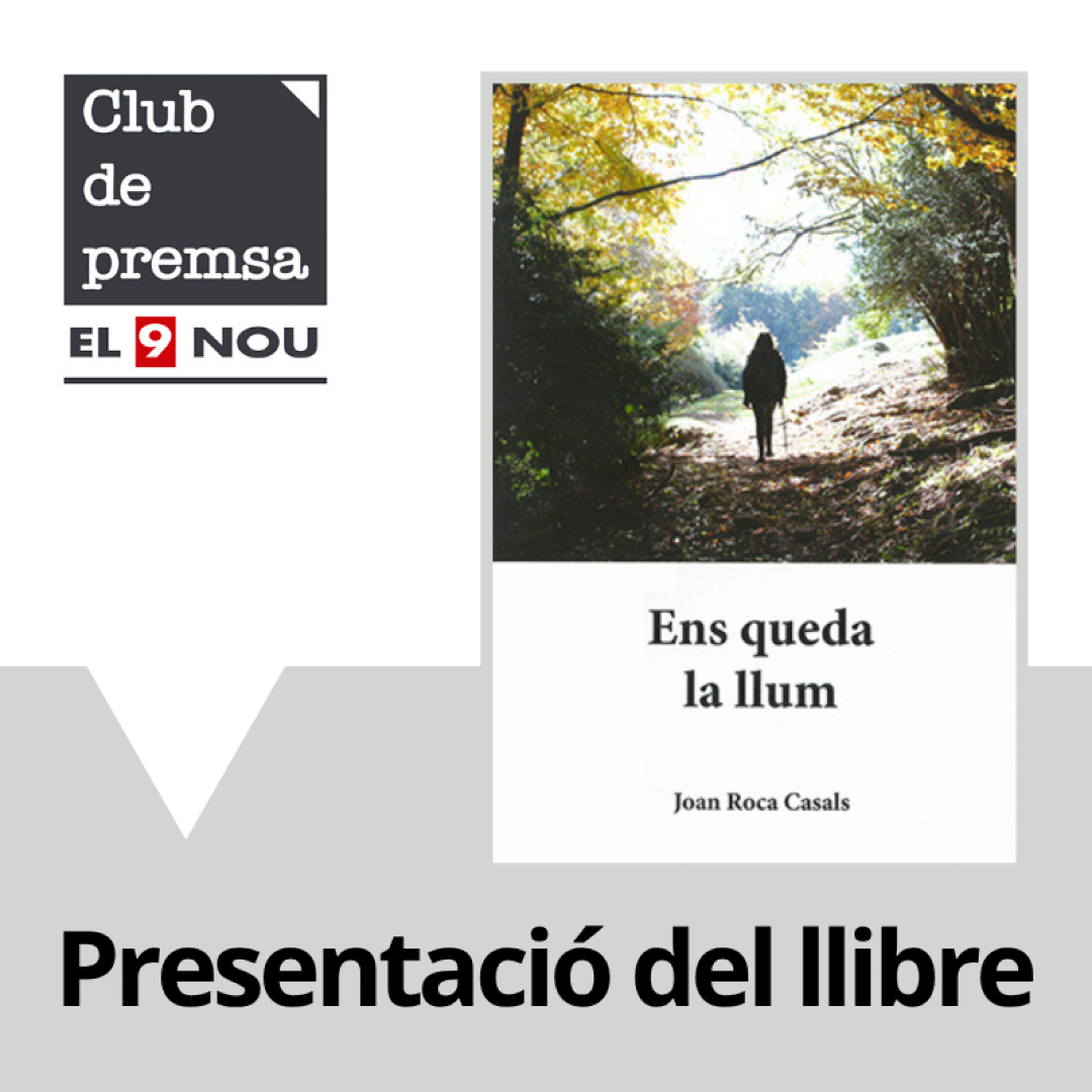 Presentació del llibre Ens queda la llum