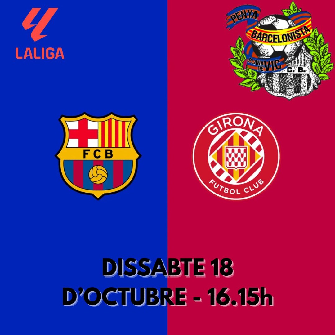 Vine a veure el FC Barcelona - Girona FC